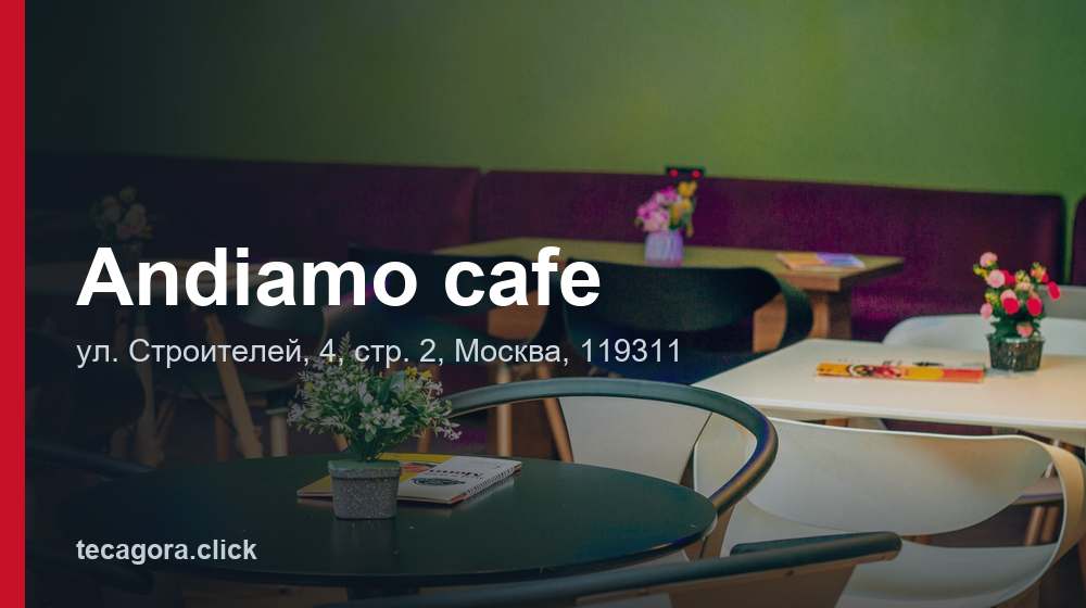 Andiamo cafe 1 tg andiamo cafe moskva