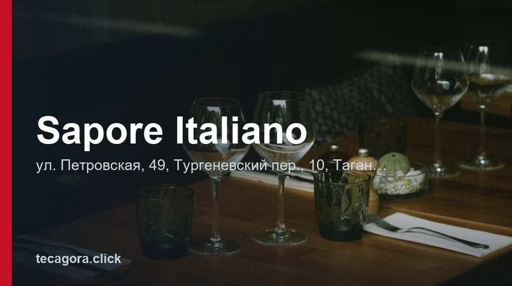 Sapore Italiano 1 tg sapore italiano taganrog