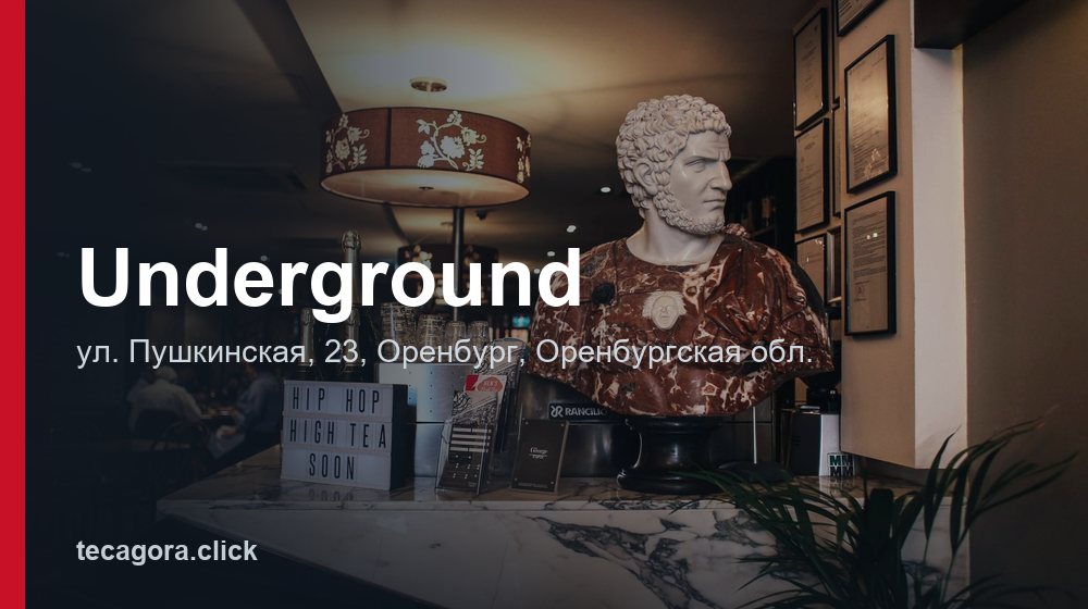 Underground 1 tg underground orenburg